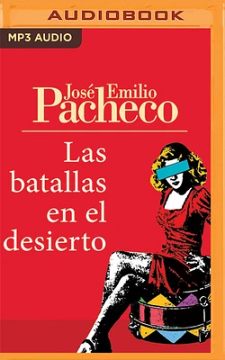 Las Batallas En El Desierto (MP3 CD)