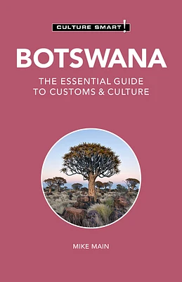 Botswana - Culture Smart!: The Essential Guide to Customs & Culture (Paperback)