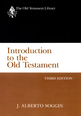 Introduction to the Old Testament, Third Edition