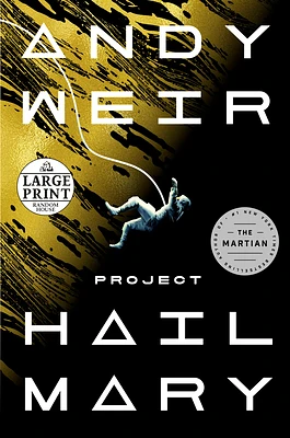 Project Hail Mary: A Novel (Large Print / Paperback)