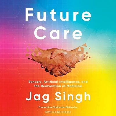 Future Care: Sensors, Artificial Intelligence