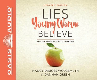 Lies Young Women Believe (Library Edition): And the Truth That Sets Them Free (CD-Audio)