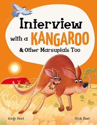 Interview with a Kangaroo: And Other Marsupials Too (Q&A) (Hardcover)