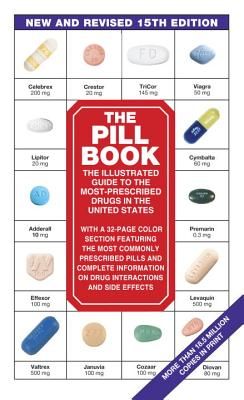 The Pill Book (15th Edition): New and Revised 15th Edition (Mass Market)