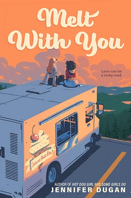 Melt With You (Hardcover)