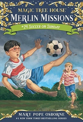 Soccer on Sunday (Magic Tree House Merlin Mission #24) (Paperback)