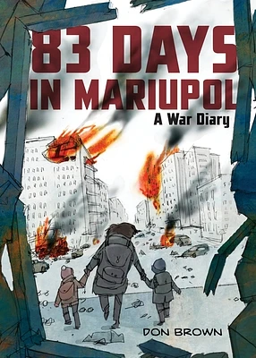 83 Days in Mariupol: A War Diary (Hardcover)