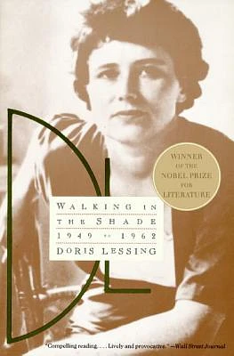 Walking in the Shade: Volume Two of My Autobiography--1949-1962 (Paperback)