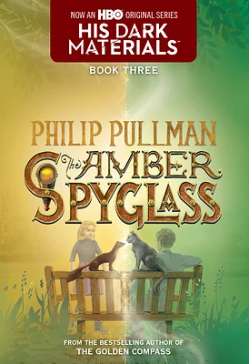 His Dark Materials: The Amber Spyglass (Book 3) (Paperback)