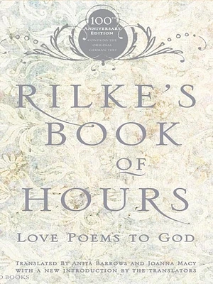 Rilke's Book of Hours: Love Poems to God (Paperback)