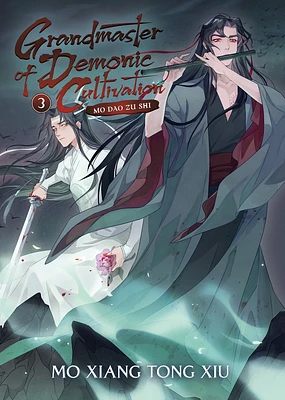 Grandmaster of Demonic Cultivation: Mo Dao Zu Shi (Novel) Vol. 3 (Paperback)