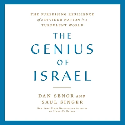 The Genius of Israel: The Surprising Resilience of a Divided Nation in a Turbulent World (Compact Disc)