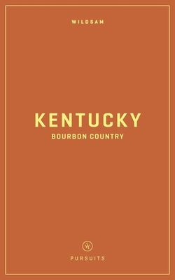 Wildsam Field Guides: Kentucky