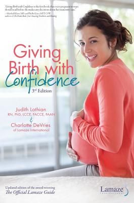 Giving Birth with Confidence: 3rd Edition