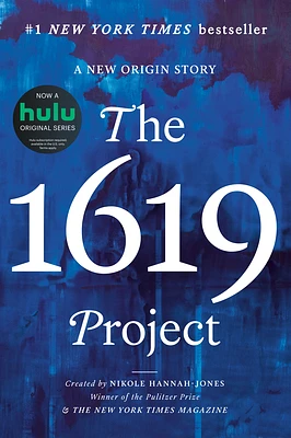 The 1619 Project: A New Origin Story (Hardcover)