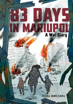 83 Days in Mariupol: A War Diary (Paperback)