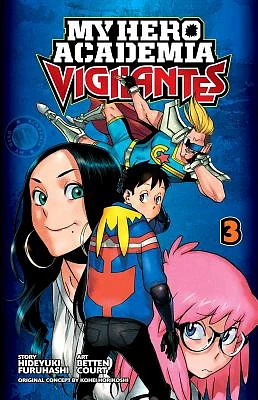 My Hero Academia: Vigilantes, Vol. 3 (Paperback)