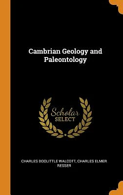 Cambrian Geology and Paleontology (Hardcover)