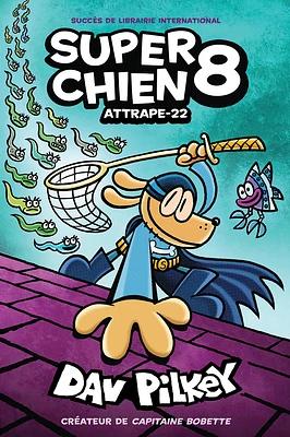 Super Chien: N° 8 - Attrape-22 (Paperback)