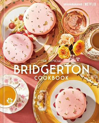 The Official Bridgerton Cookbook (Hardcover)