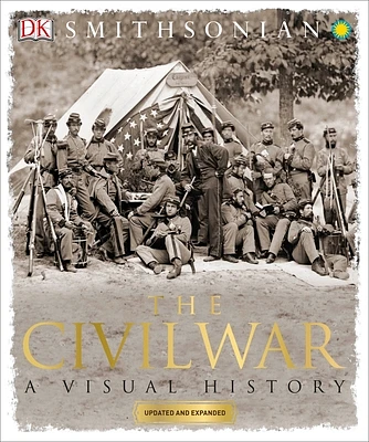 The Civil War: A Visual History (DK Definitive Visual Histories) (Paperback)