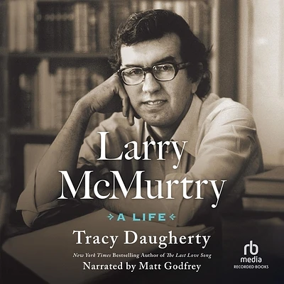 Larry McMurtry: A Life (Compact Disc)