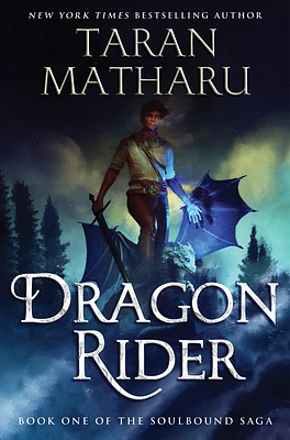 Dragon Rider: A Novel (The Soulbound Saga #1) (Hardcover)