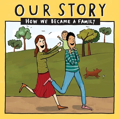 Our Story - How We Became a Family (1): Mum & dad families who used egg donation & surrogacy - single baby (Paperback)