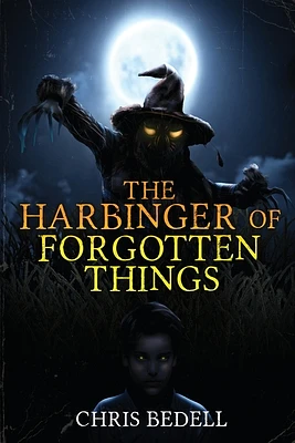 The Harbinger of Forgotten Things (Paperback)