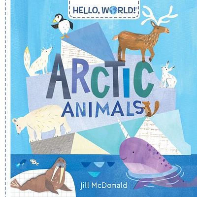 Hello, World! Arctic Animals (Board book)