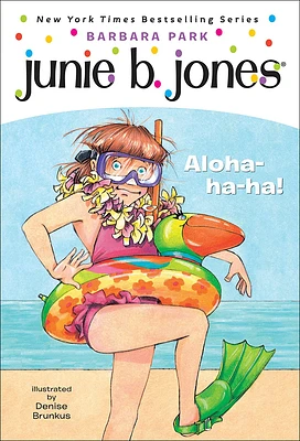 Junie B., First Grader: Aloha-Ha-Ha! (Junie B. Jones #26) (Prebound)