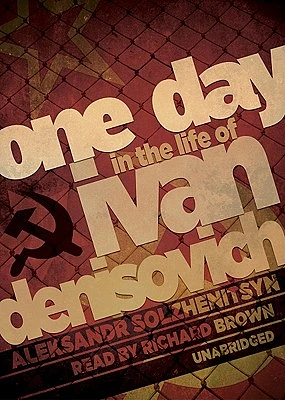 One Day in the Life of Ivan Denisovich Lib/E (Compact Disc)