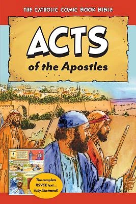 The Catholic Comic Book Bible: Acts of the Apostles (Paperback)