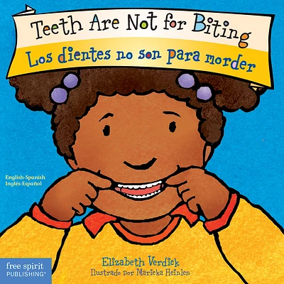 Teeth Are Not for Biting / Los dientes no son para morder Board Book (Best Behavior®) (Board book)