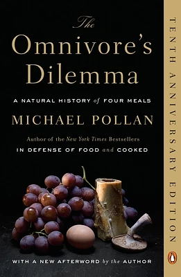 The Omnivore's Dilemma: A Natural History of Four Meals (Paperback)