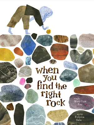 When You Find the Right Rock (Hardcover)