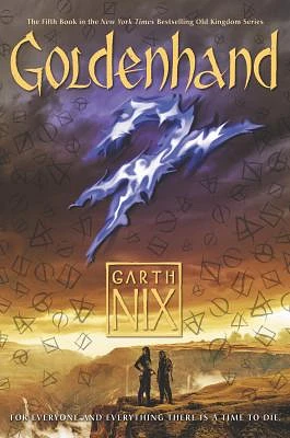 Goldenhand (Old Kingdom #5) (Hardcover)