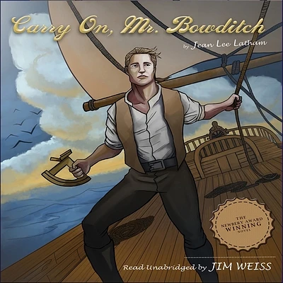 Carry On, Mr. Bowditch (The Jim Weiss Audio Collection) (CD-Audio)