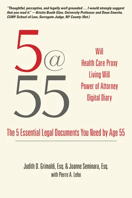 5@55: The 5 Essential Legal Documents You Need by Age 55