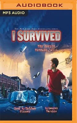 I Survived the Joplin Tornado, 2011: Book 12 of the I Survived Series (MP3 CD)