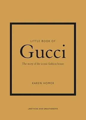 Little Book of Gucci: The Story of the Iconic Fashion House (Hardcover)