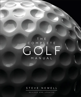 The Complete Golf Manual (DK Complete Manuals) (Hardcover)