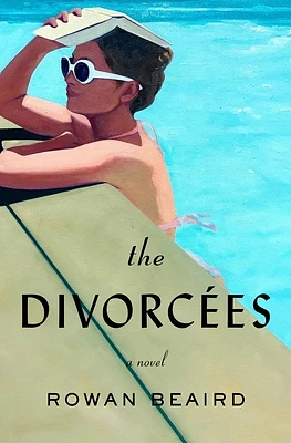 The Divorcées: A Novel (Hardcover)