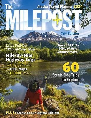 The Milepost 2024: Alaska Travel Planner (Paperback)