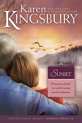 Sunset (Baxter Family Drama--Sunrise #4) (Paperback)