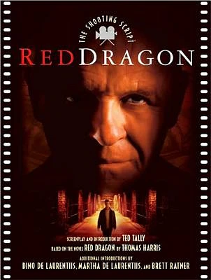 Red Dragon: The Shooting Script (Paperback)