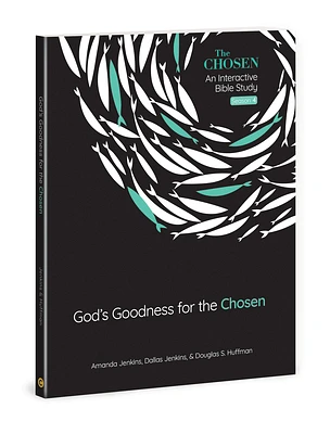 God's Goodness for the Chosen: An Interactive Bible Study Season 4 (The Chosen Bible Study Series #4) (Paperback)