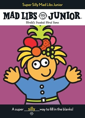 Super Silly Mad Libs Junior: World's Greatest Word Game (Paperback)