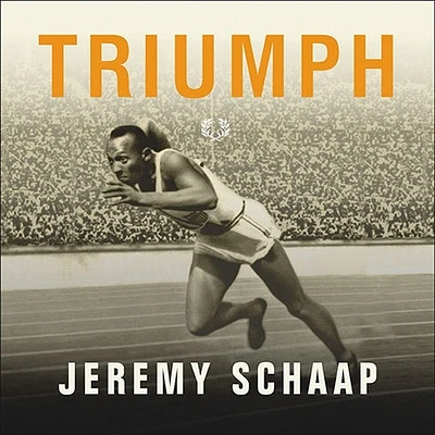 Triumph: The Untold Story of Jesse Owens and Hitler's Olympics (Compact Disc)