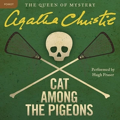 Cat Among the Pigeons Lib/E: A Hercule Poirot Mystery (Hercule Poirot Mysteries (Audio) #1959) (Compact Disc)